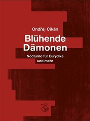 Blühende Dämonen