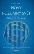 Nový rozumný svět – Zkrocení zlé mysli
