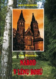 Národ v lénu bohů - Ivo Wiesner