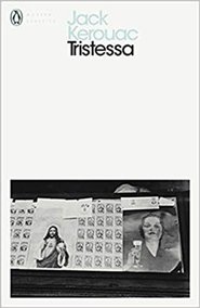 Tristessa - Jack Kerouac