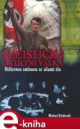 Nacistická okultní válka - Michael FitzGerald