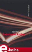 Tajemství knihy - Michal Ajvaz