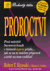 Proroctví - Robert T. Kiyosaki, Sharon L. Lechter