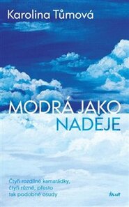 Modrá jako naděje