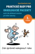 Praktické rady pro onkologické pacienty