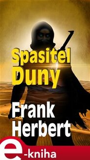 Spasitel Duny - Frank Herbert