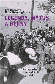 Legendy, mýtus a dějiny - Hans Henning Hahn, Eva Hahnová