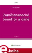 Zaměstnanecké benefity a daně