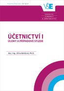 Účetnictví I. úlohy a případové studie