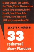 Slasti a neřesti - Alena Plavcová