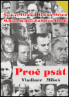 Proč psát - Vladimír Mikeš