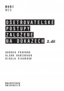 Ošetřovatelské postupy založené na důkazech