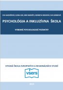 PSYCHOLÓGIA A INKLUZÍVNA ŠKOLA