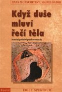 Když duše mluví řečí těla