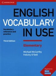 English Vocabulary in Use Elementary with answers - Michael McCarthy, Felicity O&apos;Dell