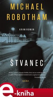 Štvanec - Michael Robotham
