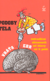 Podoby těla - Vratislav Ebr