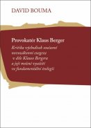 Provokatér Klaus Berger