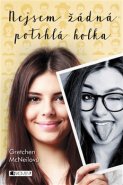 Nejsem žádná potrhlá holka - Gretchen McNeil