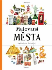 Malovaná města - Jana Sedláčková