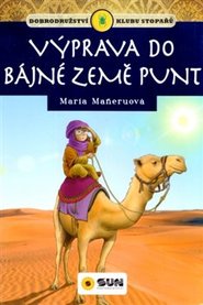 Klub stopařů: Výprava do bájné země Punt - Maria Maneruová