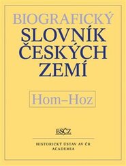 Biografický slovník českých zemí (Hom–Hoz) 26.díl