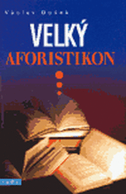 Velký aforistikon - Václav Dušek