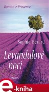 Levandulové noci - Sophie Bérard