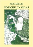 Potichu i nahlas
