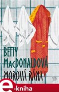 Morová rána - Betty MacDonaldová