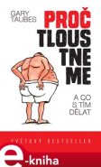 Proč tloustneme - Gary Taubes
