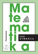 Matematika pro gymnázia – Planimetrie