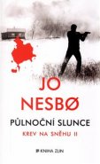 Půlnoční slunce - Jo Nesbo
