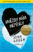 Hvězdy nám nepřály - John Green