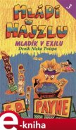 Mládí v hajzlu III. - C. D. Payne