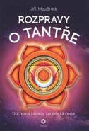Rozpravy o tantře - Jiří Mazánek