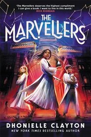 Marvellers - Dhonielle Clayton