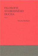 Filosofie svobodného ducha 1. a 2. - Nikolaj A. Berďajev