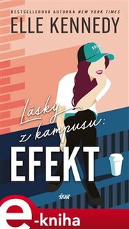 Lásky z kampusu: Efekt