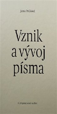 Vznik a vývoj písma