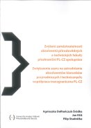 Zvýšení zaměstnanosti absolventů přírodovědných a technických fakult; přeshraniční PL-CZ spolupráce, Zwiększenie szans na zatrudnienie absolwentów kierunków przyrodniczych i technicznych; współpraca transgraniczna PL-CZ