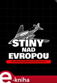Stíny nad Evropou