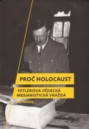 Proč holocaust - Jan Horník