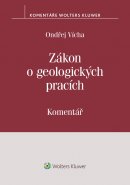 Zákon o geologických pracích. Komentář