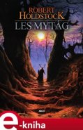 Les mytág - Robert Holdstock