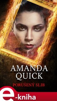 Porušený slib - Amanda Quick