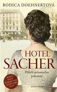 Hotel Sacher - Rodica Doehnertová