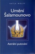 Umění Šalamounovo - Katja Wolff