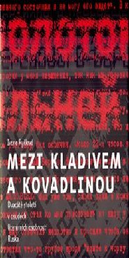 Mezi kladivem a kovadlinou
