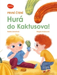 První čtení - Hurá do Kaktusova!